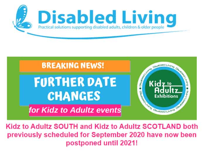 Kidz to Adultz South and Scotland date changes 2021 image
