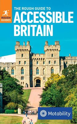 Rough Guide to Accessible Britain